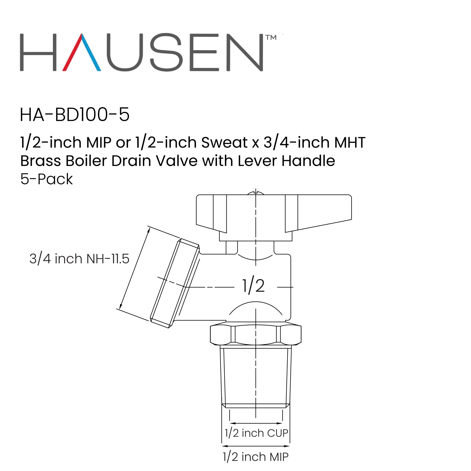 Hausen 1/2-inch MIP (Male Iron Pipe) or 1/2-inch Sweat x 3/4-inch MHT (Male Hose Thread) Brass Boiler Drain Valve with Lever Handle; Compatible with Boilers and Water Heaters, 5-Pack