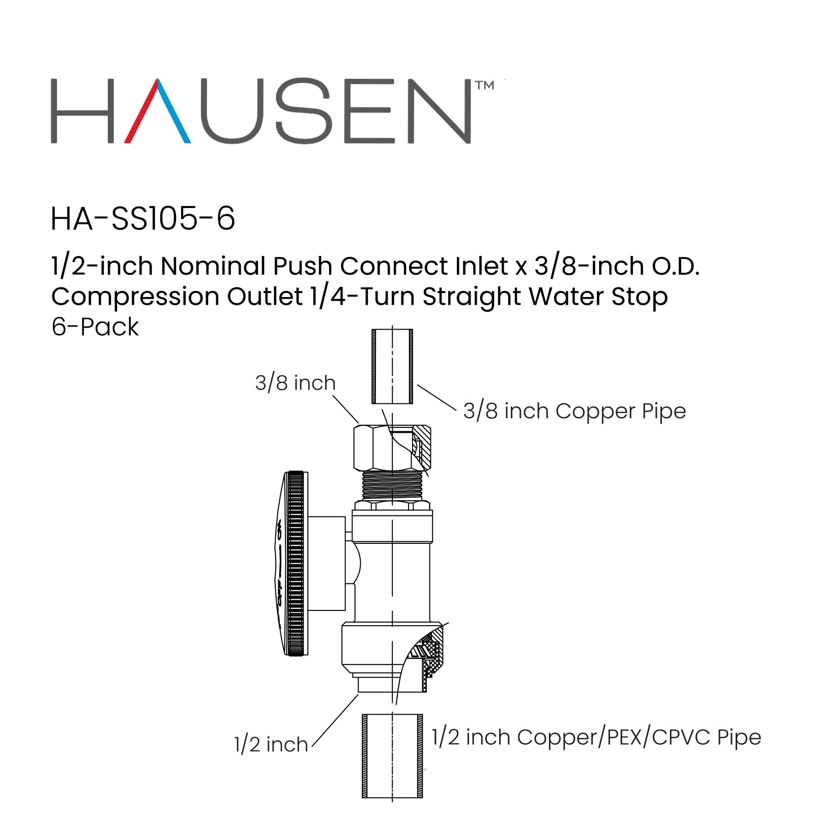 Hausen 1/2-inch Nominal Push Connect Inlet x 3/8-inch O.D. Compression Outlet 1/4-Turn Straight Water Stop; Lead-Free Forged Brass; Chrome-Plated; Compatible with Copper, CPVC and PEX Piping, 6-Pack