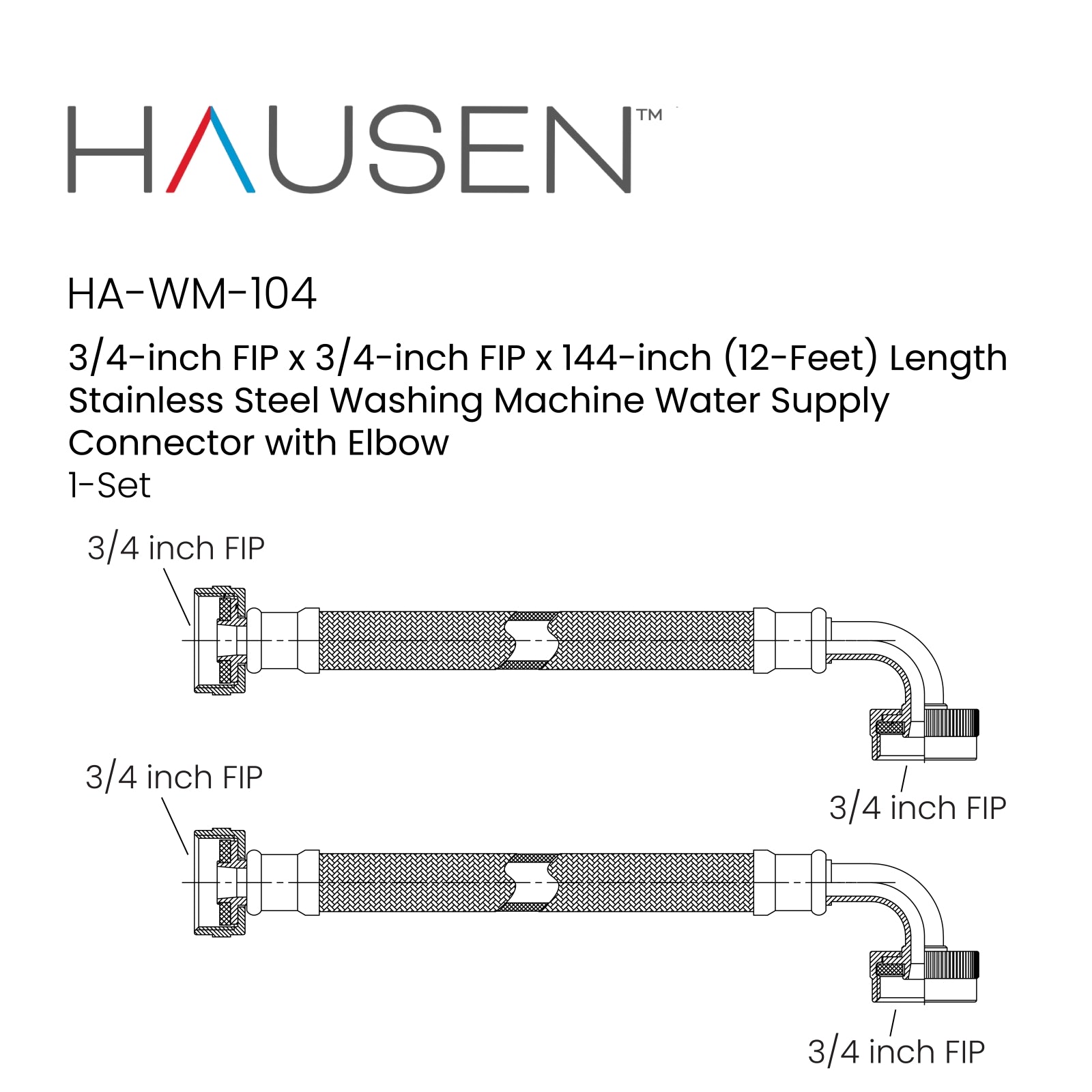 Hausen 3/4-inch FIP (Female Iron Pipe) x 3/4-inch FIP (Female Iron Pipe) x 144-inch (12-Feet) Length Stainless Steel Washing Machine Water Supply Connector with Elbow; For Cold/Hot Water Connections, 1-Pack