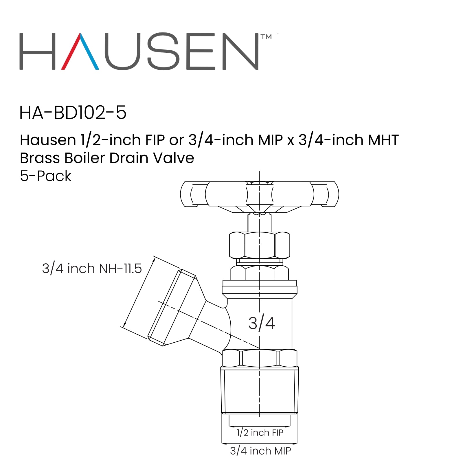 Hausen 1/2-inch FIP (Female Iron Pipe) or 3/4-inch MIP (Male Iron Pipe) x 3/4-inch MHT (Male Hose Thread) Brass Boiler Drain Valve; Compatible with Boilers and Water Heaters , 5-pack