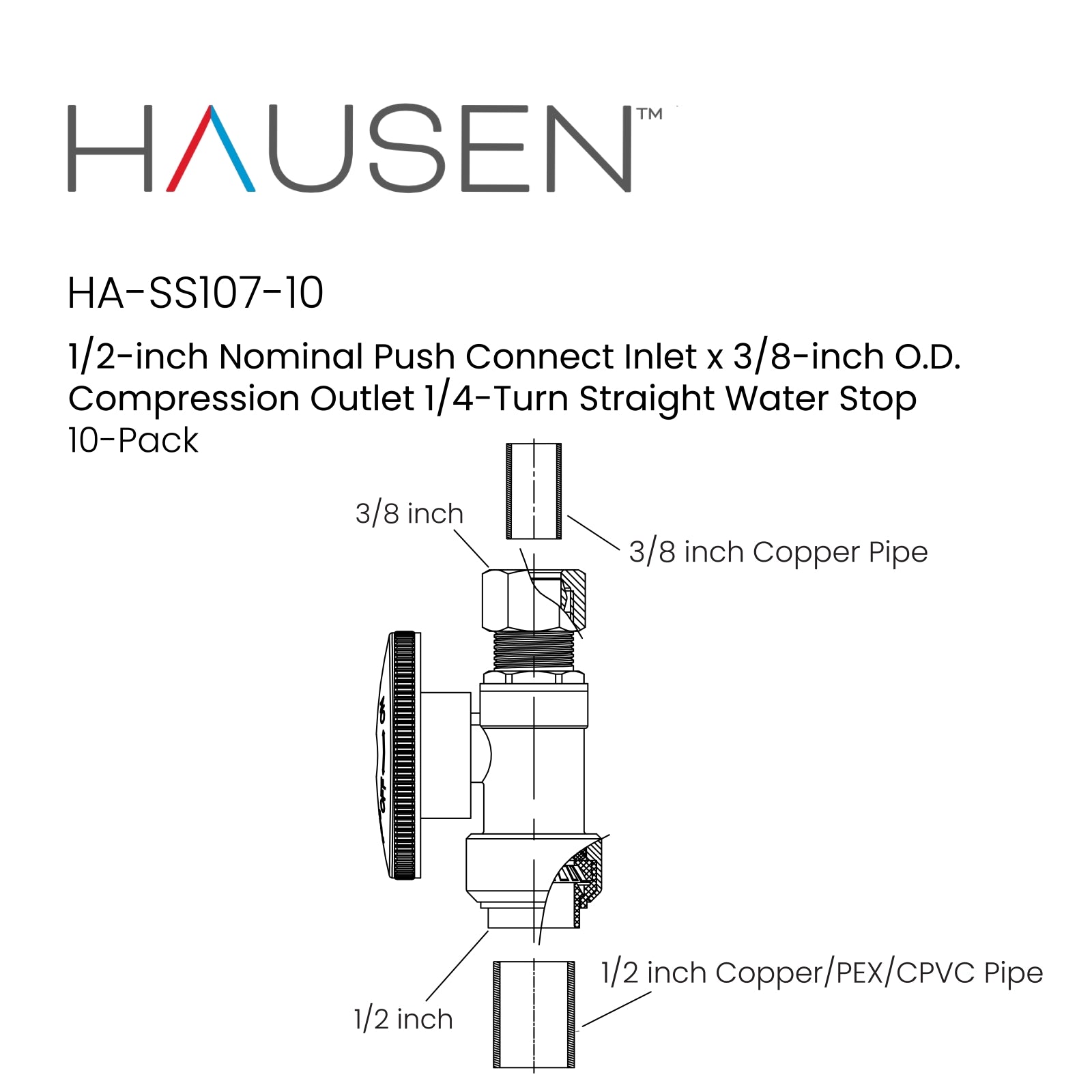 Hausen 1/2-inch Nominal Push Connect Inlet x 3/8-inch O.D. Compression Outlet 1/4-Turn Straight Water Stop; Lead-Free Forged Brass; Chrome-Plated; Compatible with Copper, CPVC and PEX Piping, 10-Pack