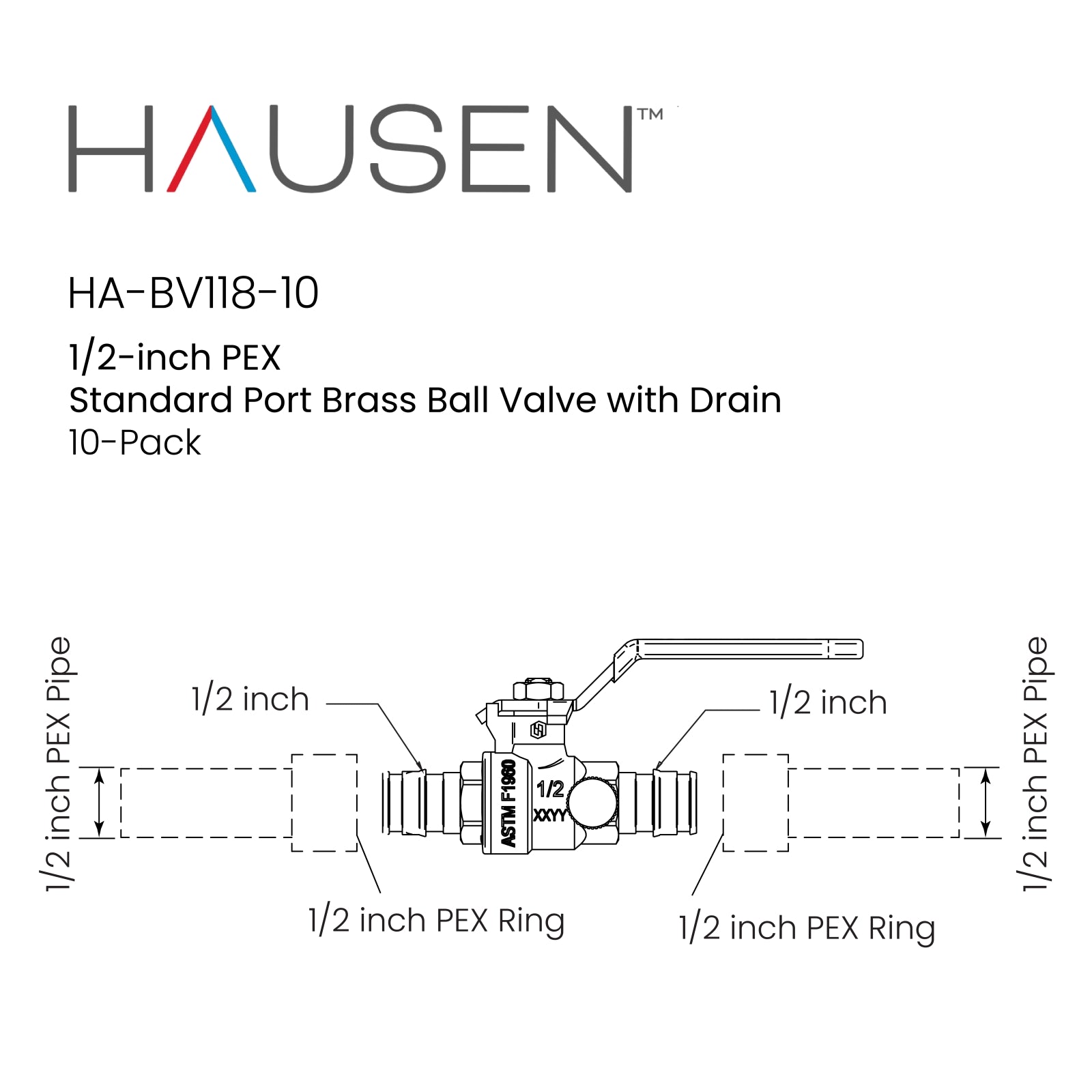 Hausen 1/2-inch PEX Standard Port Brass Ball Valve with Drain; Lead Free Forged Brass; Blowout Resistant Stem; cUPC/ANSI/NSF Certified; For Use in Potable Water, Oil and Gas Distribution Systems, 10-Pack