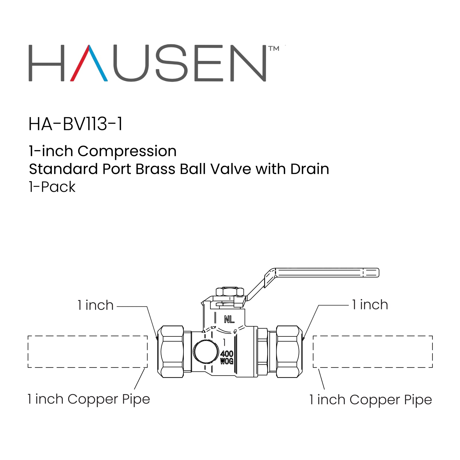 Hausen 1-inch Compression Standard Port Brass Ball Valve with Drain; Lead Free Forged Brass; Blowout Resistant Stem; For Use in Potable Water, Oil and Gas Distribution Systems, 1-Pack