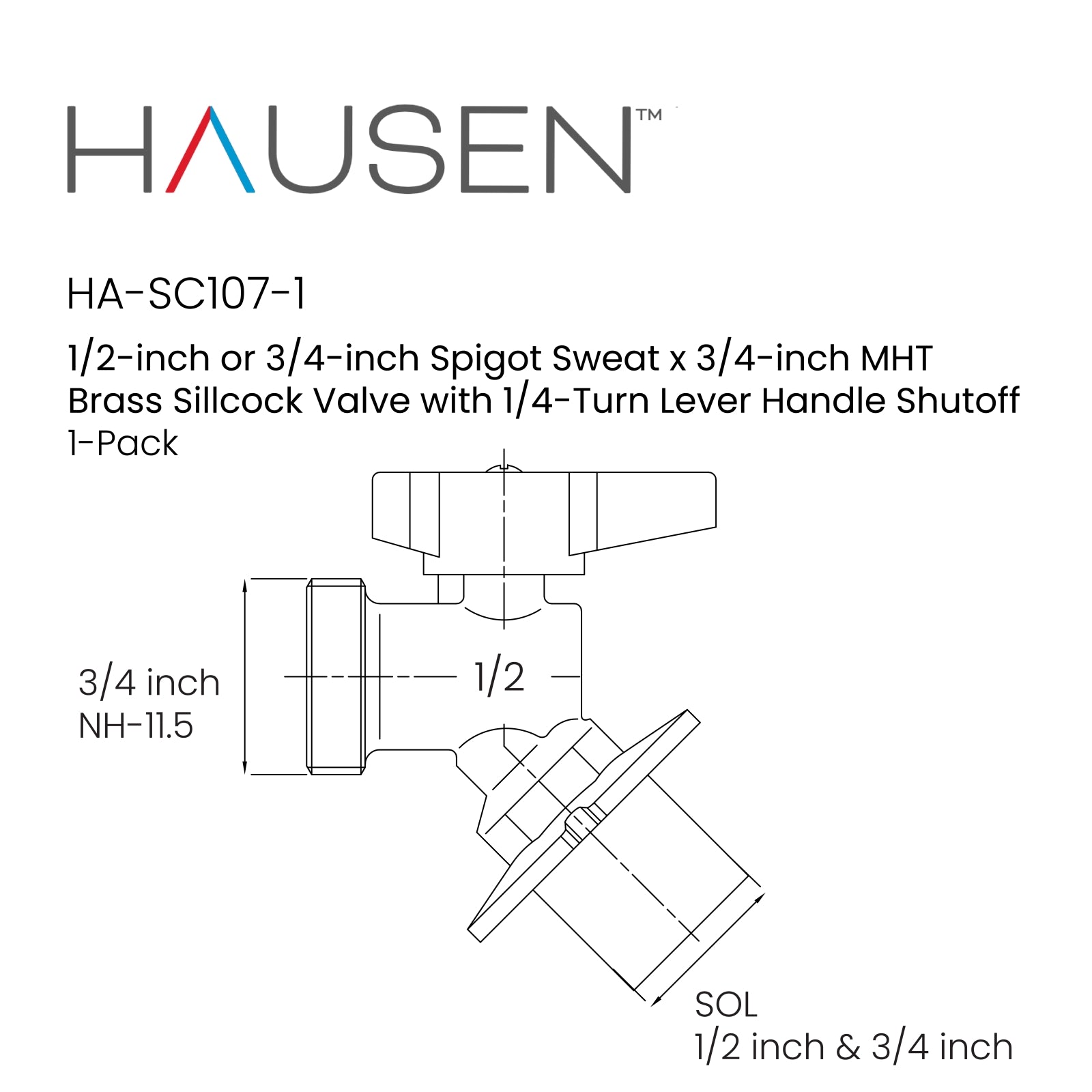 Hausen 1/2-inch or 3/4-inch Spigot Sweat x 3/4-inch MHT (Male Hose Thread) Brass Sillcock Valve with 1/4-Turn Lever Handle Shutoff; cUPC Certified, Compatible with Standard Garden Hoses, 1-Pack